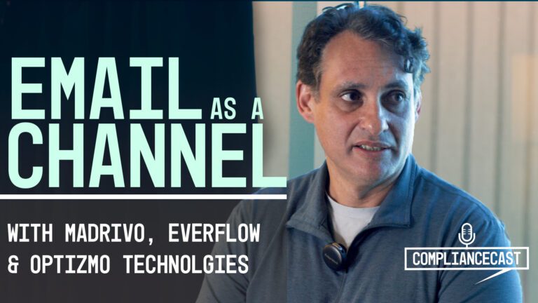 ComplianceCast Clips: Email as a Channel