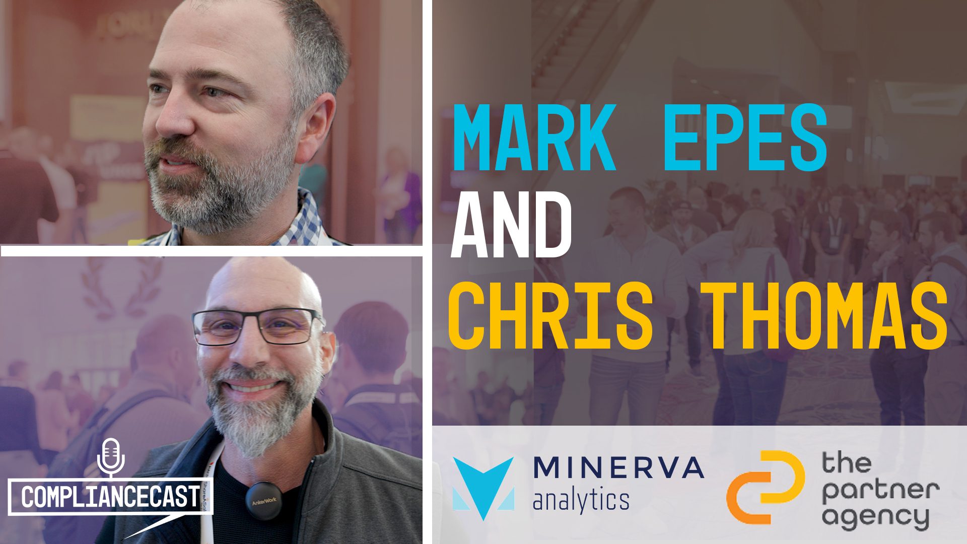 ComplianceCast: Mark Epes & Chris Thomas