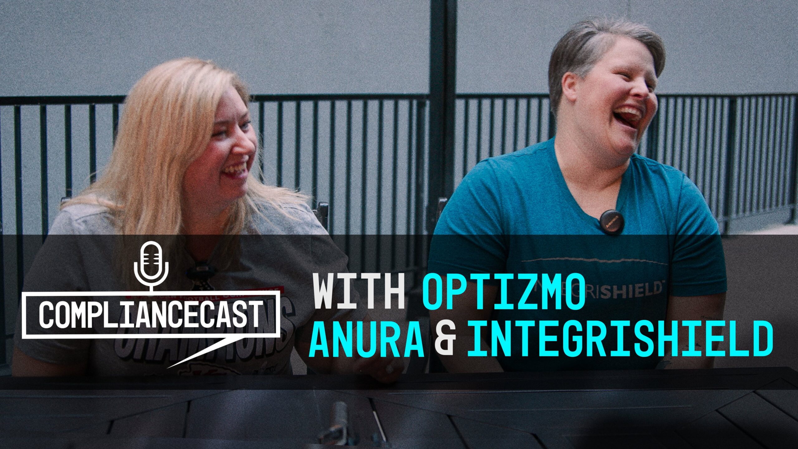 ComplianceCast: OPTIZMO, Anura, & IntegriShield