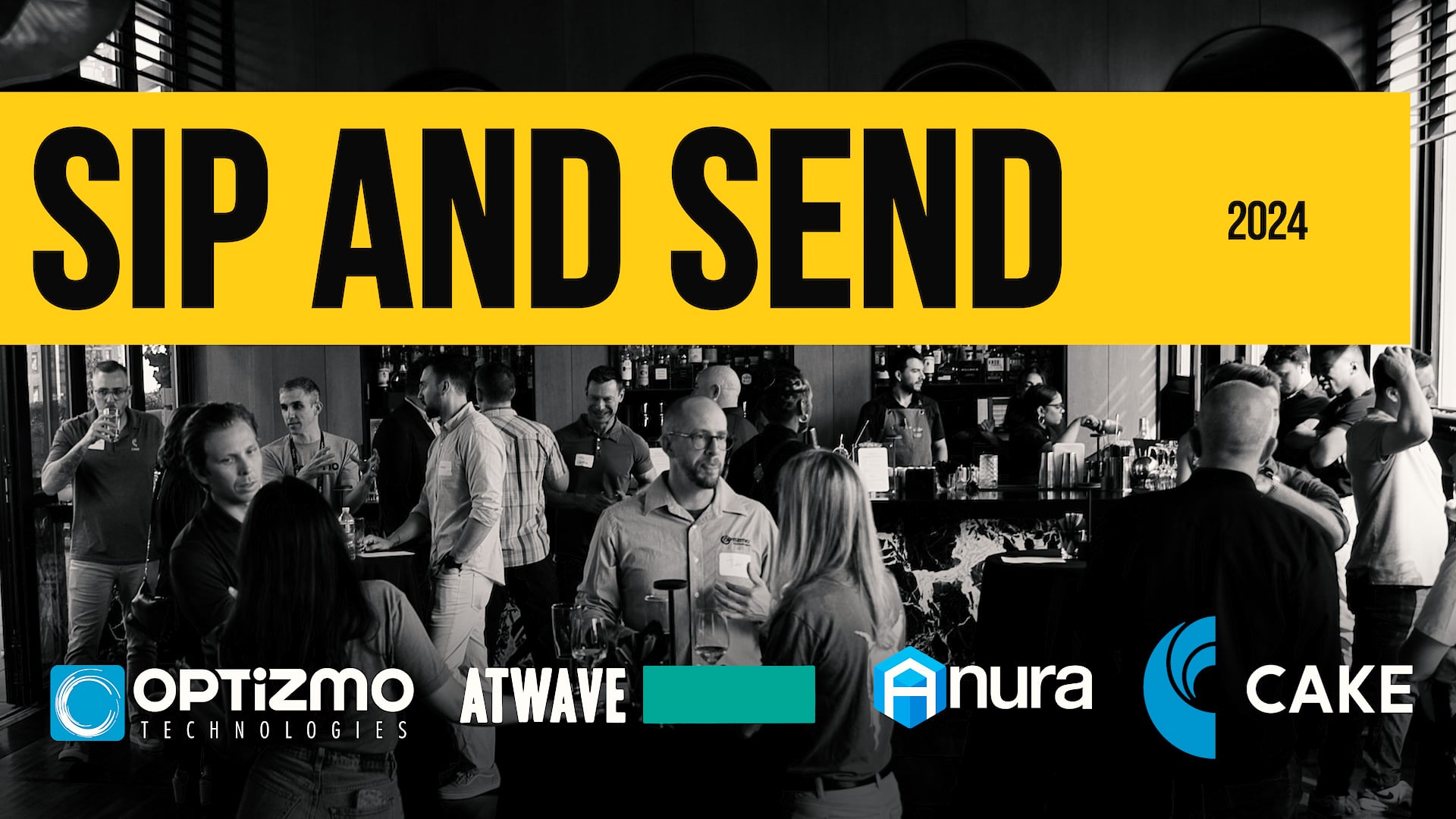 Sip & Send – OPTIZMO, Atwave, Anura, and Cake